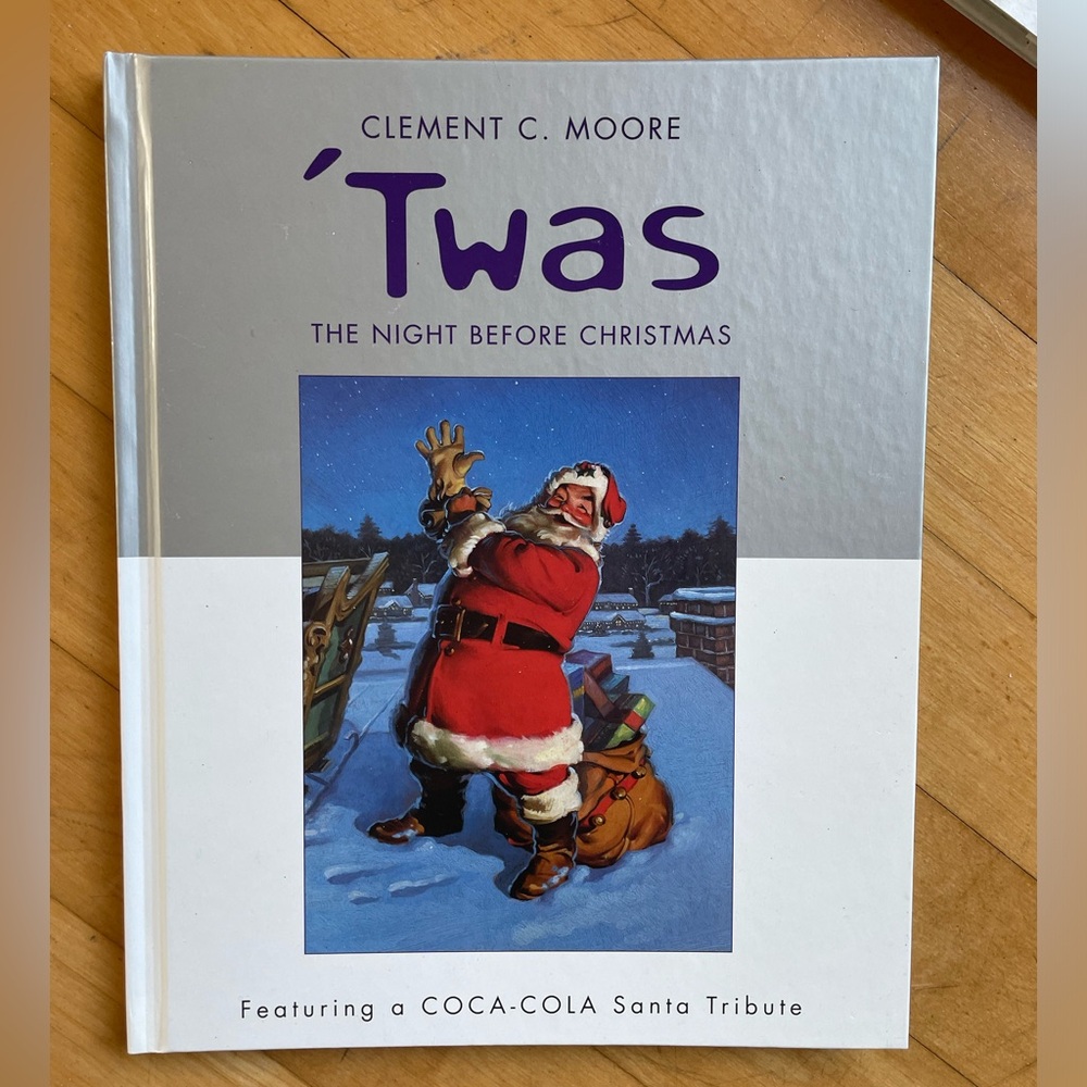Twas the Night Before Christmas by Clement C. Moore